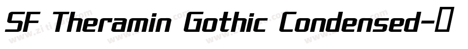SF Theramin Gothic Condensed字体转换